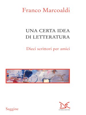 cover image of Una certa idea di letteratura